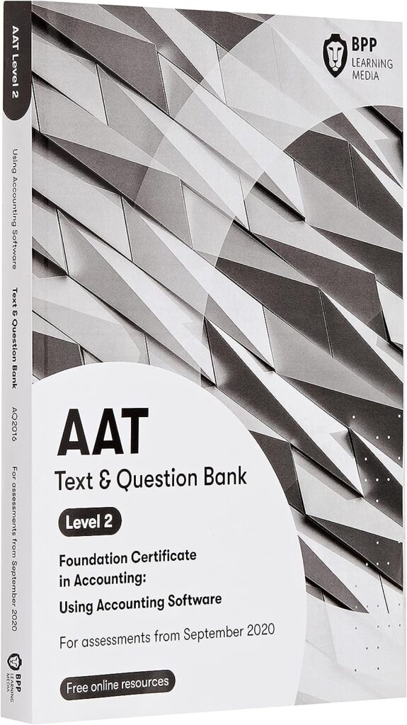 AAT Using Accounting Software: Combined Study Text Question Bank