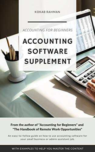 Accounting Software Supplement: Using Accounting Software Made Easy (Skills Development Series)