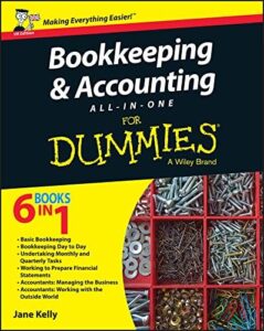 Bookkeeping and Accounting All-in-One For Dummies