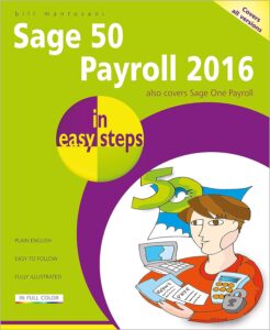 Sage 50 Payroll 2016 in Easy Steps